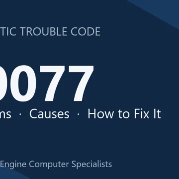 B0077 Code Symptoms, Causes, Diagnosis & Repair & Reprogramming Guide