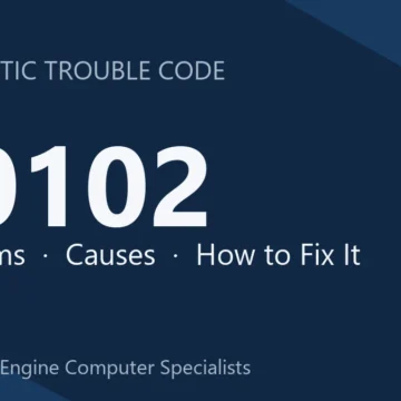 B0102 Code Symptoms, Causes, Repair Guide, Cost & Prevention Tips