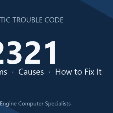 B2321 Code Symptoms, Causes, Diagnosis, Repair & Cost Overview
