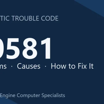 C0581 Code Symptoms, Causes, Diagnosis & Repair Guide & Fix Options