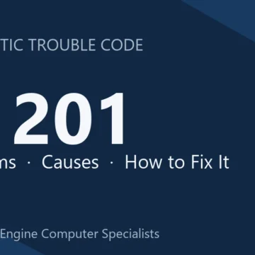 C1201 Code Symptoms, Causes, Diagnosis & Repair & Reprogramming Guide