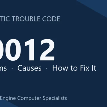 P0012 Code Symptoms, Causes, Diagnosis & Comprehensive Repair Guide