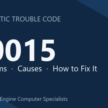 P0015 Code Symptoms, Causes, Diagnostic Steps & Cost Guide Estimate