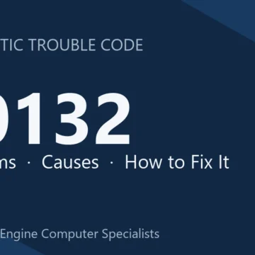 P0132 Code Symptoms, Causes, Diagnosis & Repair & Programming Guide