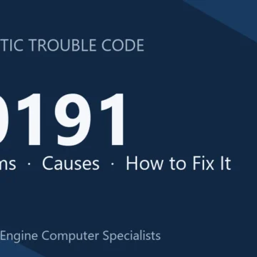 P0191 Code Symptoms, Causes, and Repair Procedure Diagnostic Steps