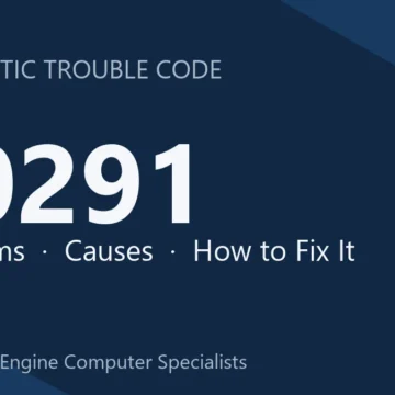 P0291 Code Symptoms, Causes, Diagnosis & Repair Costs Guide Tips