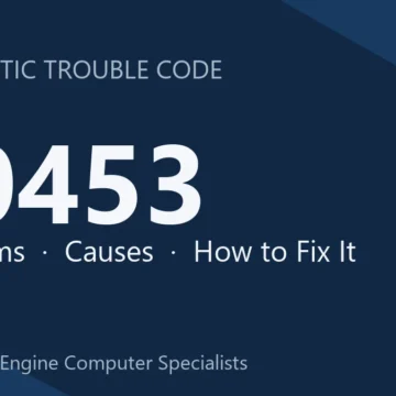 P0453 Code Symptoms, Causes, Diagnosis and Repair Guide Overview