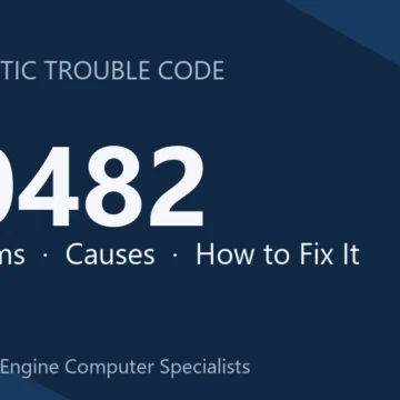 P0482 Code Symptoms, Causes, Diagnosis & Repair Guide for Module