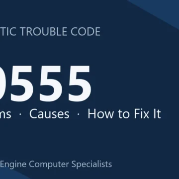 P0555 Code Symptoms, Causes, Diagnosis & Repair Guide Overview