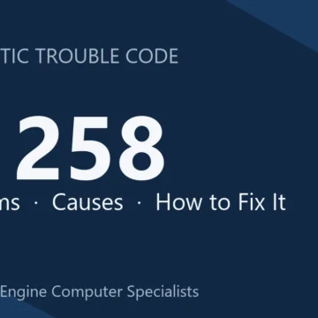 P1258 Code Symptoms, Causes, Diagnosis & Repair Guide Overview
