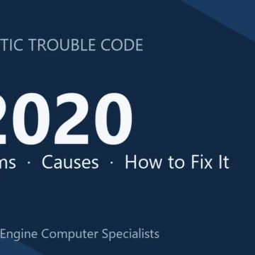 P2020 Code Symptoms, Causes, Diagnostic Checklist & Repair Costs