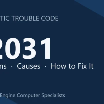 P2031 Code Symptoms, Causes, Diagnosis and Repair Checklist Guide