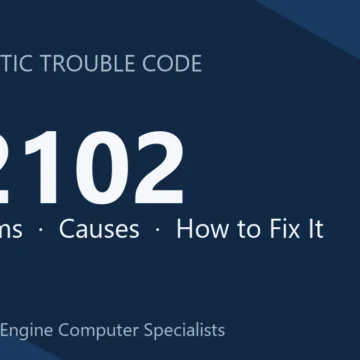 P2102 Code Symptoms, Causes, Diagnosis, Repair & Prevention Tips