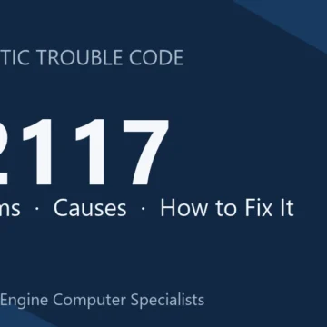 P2117 Code Symptoms, Causes, Diagnosis, Repair & Cost Guide Overview