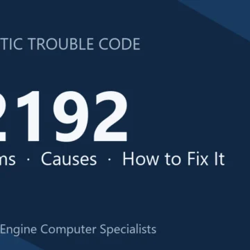 P2192 Code Symptoms, Causes, Diagnostic Steps & Repair Costs