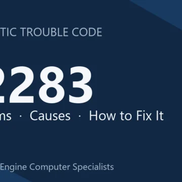 P2283 Code Symptoms, Causes, Diagnostic Process, Cost & Safety Tips