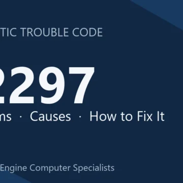 P2297 Code Symptoms, Causes, Diagnosis & Repair & Reprogramming Guide