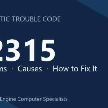 P2315 Code Symptoms, Causes, Diagnostic Steps & Repair Costs