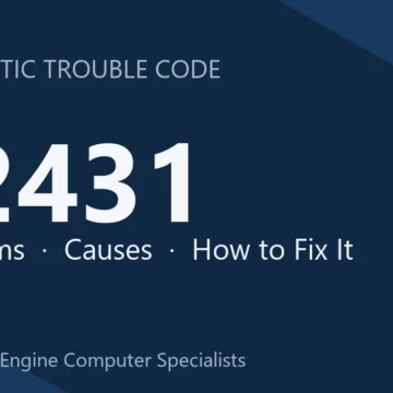 P2431 Code Symptoms, Causes, Diagnosis, Repair Costs & Prevention