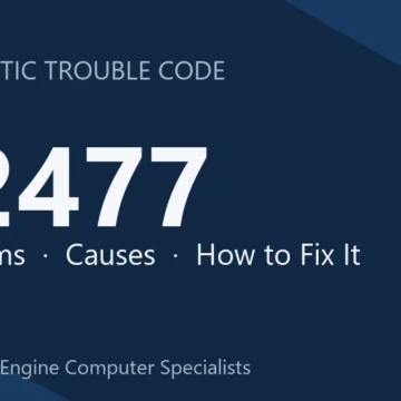 P2477 Code Symptoms, Causes, Diagnosis and Repair Guide Overview