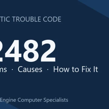 P2482 Code Symptoms, Causes, Diagnosis and Repair Costs Guide