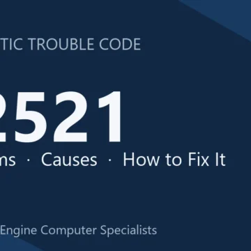P2521 Code Symptoms, Causes, Diagnosis & Repair Costs Guide Overview