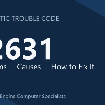 P2631 Code Symptoms, Causes, Diagnosis & Repair Procedures Guide