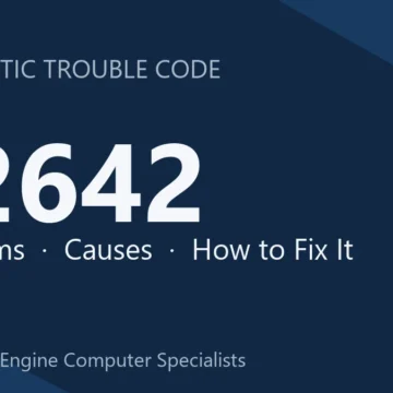 P2642 Code Symptoms, Causes, Diagnosis & Repair Costs Guide Details