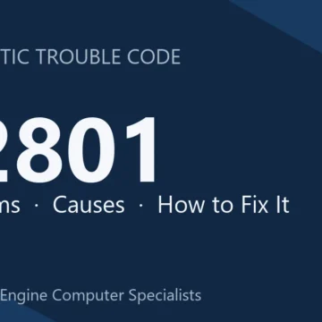 P2801 Code Symptoms, Causes, Diagnosis and Repair with Cost Guide
