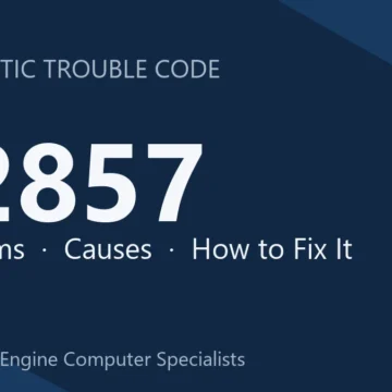 P2857 Code Symptoms, Causes, Diagnosis and Repair Costs Guide