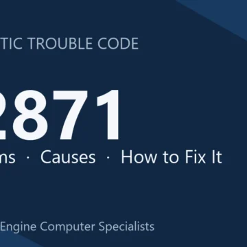 P2871 Code Symptoms, Causes, Diagnosis, Repair & Cost Guide