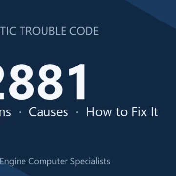 P2881 Code Symptoms, Causes, Diagnosis and Repair Overview Guide