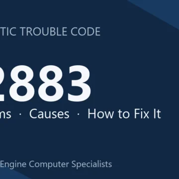 P2883 Code Symptoms, Causes, Diagnostic Guide & Repair Steps