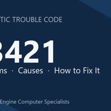 P3421 Code Symptoms, Causes, Diagnosis, Repair & Replacement Guide