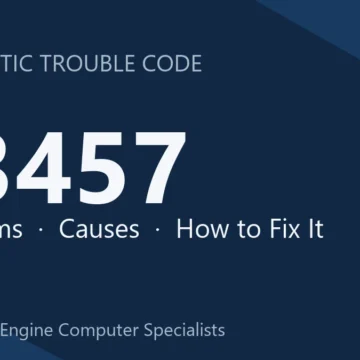 P3457 Code Symptoms, Causes, Diagnosis & Fix Options Guide for pros