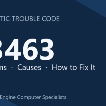 P3463 Code Symptoms, Causes, Diagnosis and Repair Guide Procedures