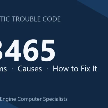 P3465 Code Symptoms, Causes, Diagnosis, Repair & Cost Overview
