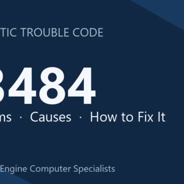 P3484 Code Symptoms, Causes, Diagnosis & Repair Procedures Guide