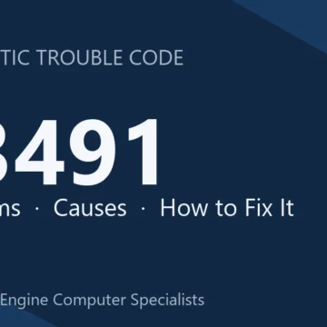 P3491 Code Symptoms, Causes, Diagnosis and Repair Guide Steps