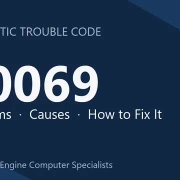 U0069 Code Symptoms, Causes, Diagnosis & Repair Overview Guide