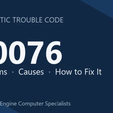 U0076 Code Symptoms, Causes, Safety Risks & Repair Options Guide