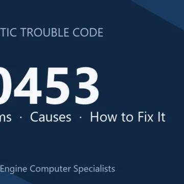 U0453 Code Symptoms, Causes, Diagnosis, Repair & Reprogramming Costs