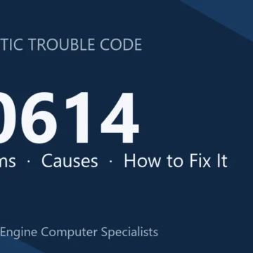 U0614 Code Symptoms, Causes, Diagnosis and Repair Guide for PCM