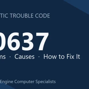 U0637 Code Symptoms, Causes, Diagnosis & Comprehensive Repair Guide