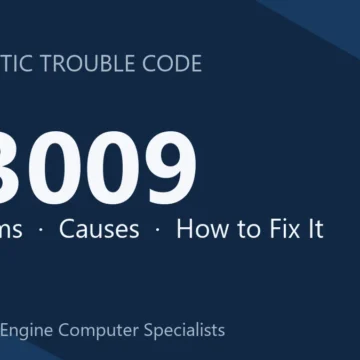 U3009 Code Symptoms, Causes, Diagnosis & Repair Costs Guide Info