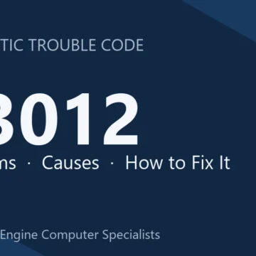 U3012 Code Symptoms, Causes, Diagnosis and Repair Guide Procedures
