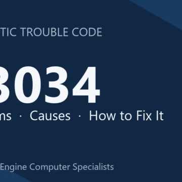 U3034 Code Symptoms, Causes, Diagnosis, Repair & Reprogramming
