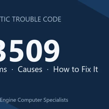 U3509 Code Symptoms, Causes, Diagnosis & Repair Costs Guide Info