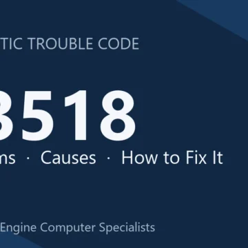 U3518 Code Symptoms, Causes & Repair Guide
