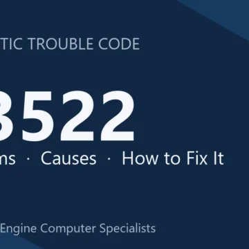 U3522 Code Symptoms, Causes, Diagnosis and Repair Procedures